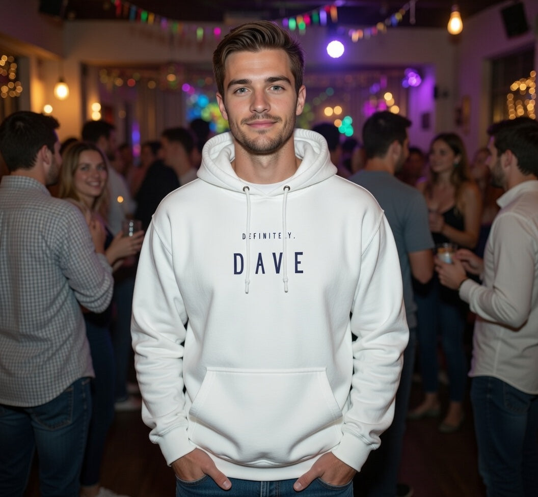 Definitely, DAVE - Unisex Hoodie